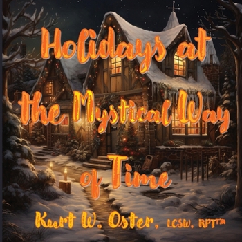 Paperback Holidays at the Mystical Way of Time Book