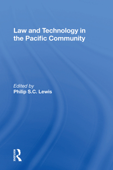 Paperback Law and Technology in the Pacific Community Book