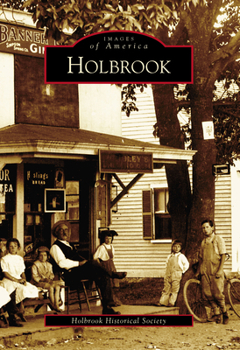 Holbrook - Book  of the Images of America: Massachusetts