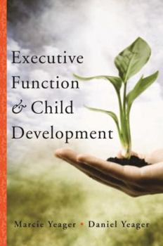 Hardcover Executive Function & Child Development Book