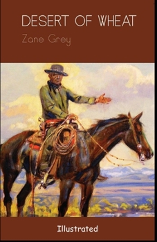Paperback The Desert of Wheat Illustrated Book