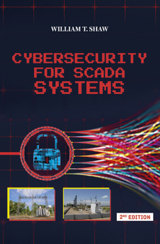 Hardcover Cybersecurity for Scada Systems Book