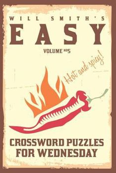 Paperback Will Smith Easy Crossword Puzzles For Wednesday ( Vol. 5) Book