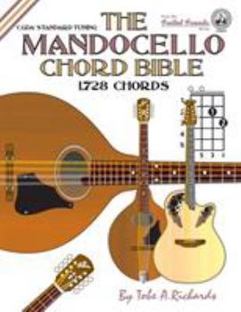 Paperback The Mandocello Chord Bible: CGDA Standard Tuning 1,728 Chords Book