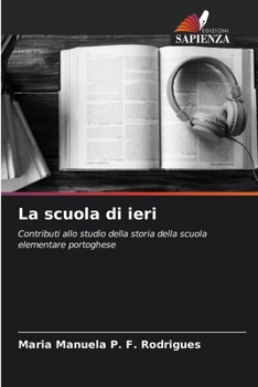 Paperback La scuola di ieri [Italian] Book