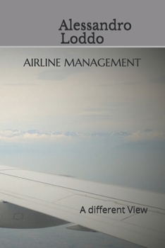 Paperback Airline Management: A different View Book