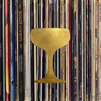 Hardcover Booze & Vinyl: A Spirited Guide to Great Music and Mixed Drinks Book