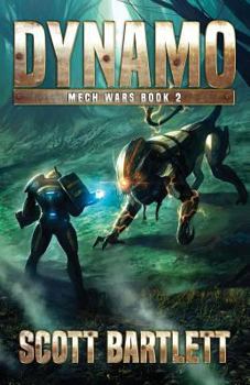 Dynamo - Book #5 of the Ixan Universe