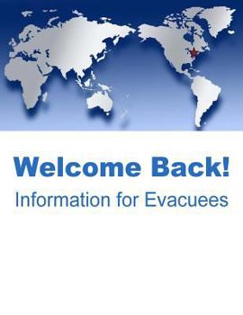 Paperback Welcome Back! Information for Evacuees Book