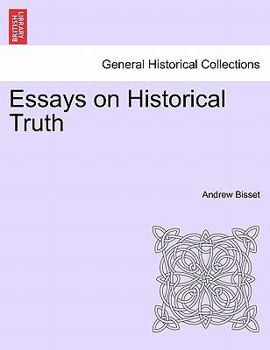 Paperback Essays on Historical Truth Book