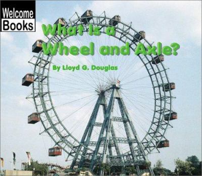 Paperback What Is a Wheel and Axle? Book