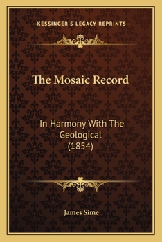 The Mosaic Record in Harmony with the Geological