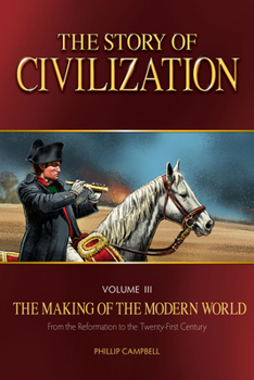 Paperback The Story of Civilization: The Making of the Modern World Text Book