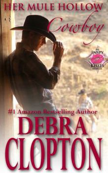 Her Mule Hollow Cowboy - Book #1 of the New Horizon Ranch: Mule Hollow