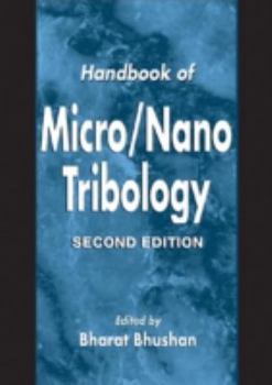 Hardcover Handbook of Micro/Nano Tribology Book