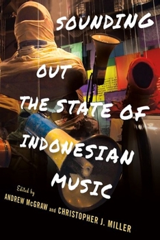Hardcover Sounding Out the State of Indonesian Music Book