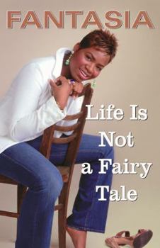 Hardcover Life Is Not a Fairy Tale Book