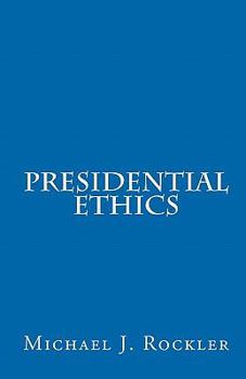 Paperback Presidential Ethics Book