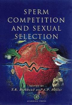 Paperback Sperm Competition and Sexual Selection Book