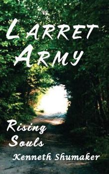 Paperback Larret Army: Rising Souls Book
