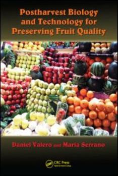 Hardcover Postharvest Biology and Technology for Preserving Fruit Quality Book