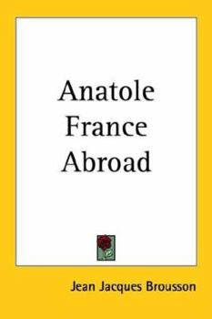 Anatole France Abroad