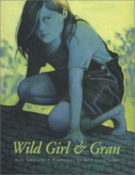 Hardcover Wild Girl and Gran Book