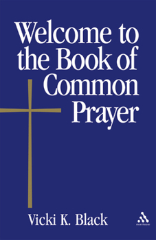 Paperback Welcome to the Book of Common Prayer Book