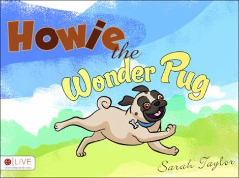 Paperback Howie the Wonder Pug Book