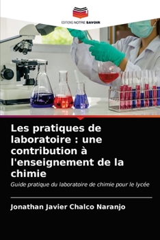 Paperback Les pratiques de laboratoire: une contribution à l'enseignement de la chimie [French] Book