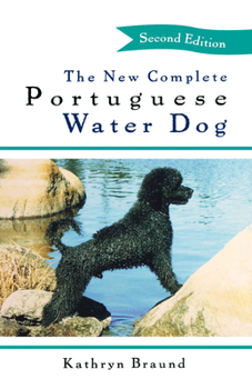 Hardcover The New Complete Portuguese Water Dog Book