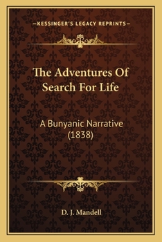 The Adventures of Search for Life: A Bunyanic Narrative