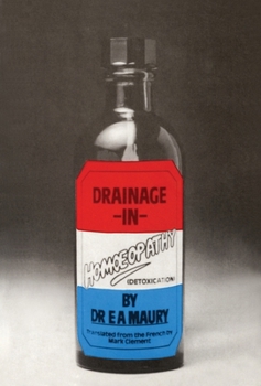 Paperback Drainage In Homoeopathy Book