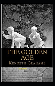 Paperback The Golden Age Annotated Book