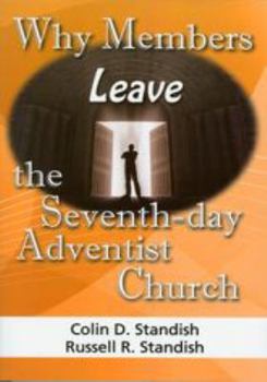 Paperback Why Members Leave the Seventh-day Adventist Church Book