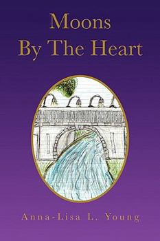 Paperback Moons by the Heart Book
