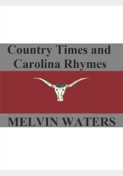 Paperback Country Times and Carolina Rhymes Book