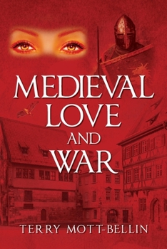 Paperback Medieval Love and War Book