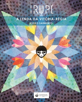 Paperback Irupé - A Lenda Da Vitória-Régia [Portuguese] Book