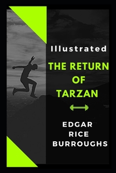 Paperback The Return of Tarzan Illustrated Book