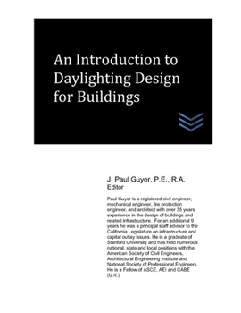 Paperback An Introduction to Daylighting Design for Buildings Book