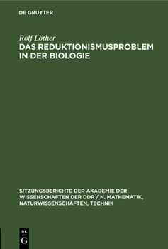 Hardcover Das Reduktionismusproblem in Der Biologie [German] Book