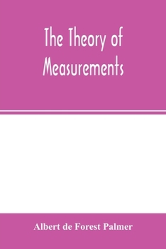 The Theory of Measurements