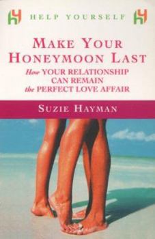 Paperback Make Your Honeymoon Last Book