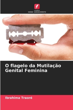 Paperback O flagelo da Mutilação Genital Feminina [Portuguese] Book