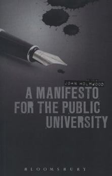 Paperback A Manifesto for the Public University Book