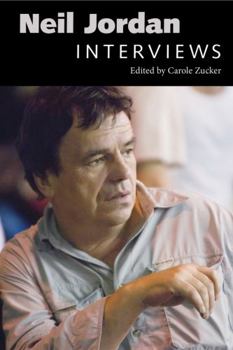 Neil Jordan: Interviews - Book  of the Conversations With Filmmakers Series