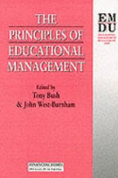 Paperback The Principles of Educational Management (University of Leicester MBA Series) Book