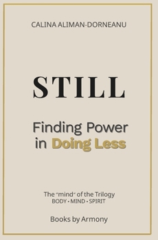 Paperback Still: Finding Power in Doing Less Book