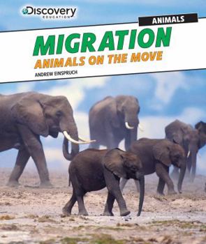 Library Binding Migration: Animals on the Move Book